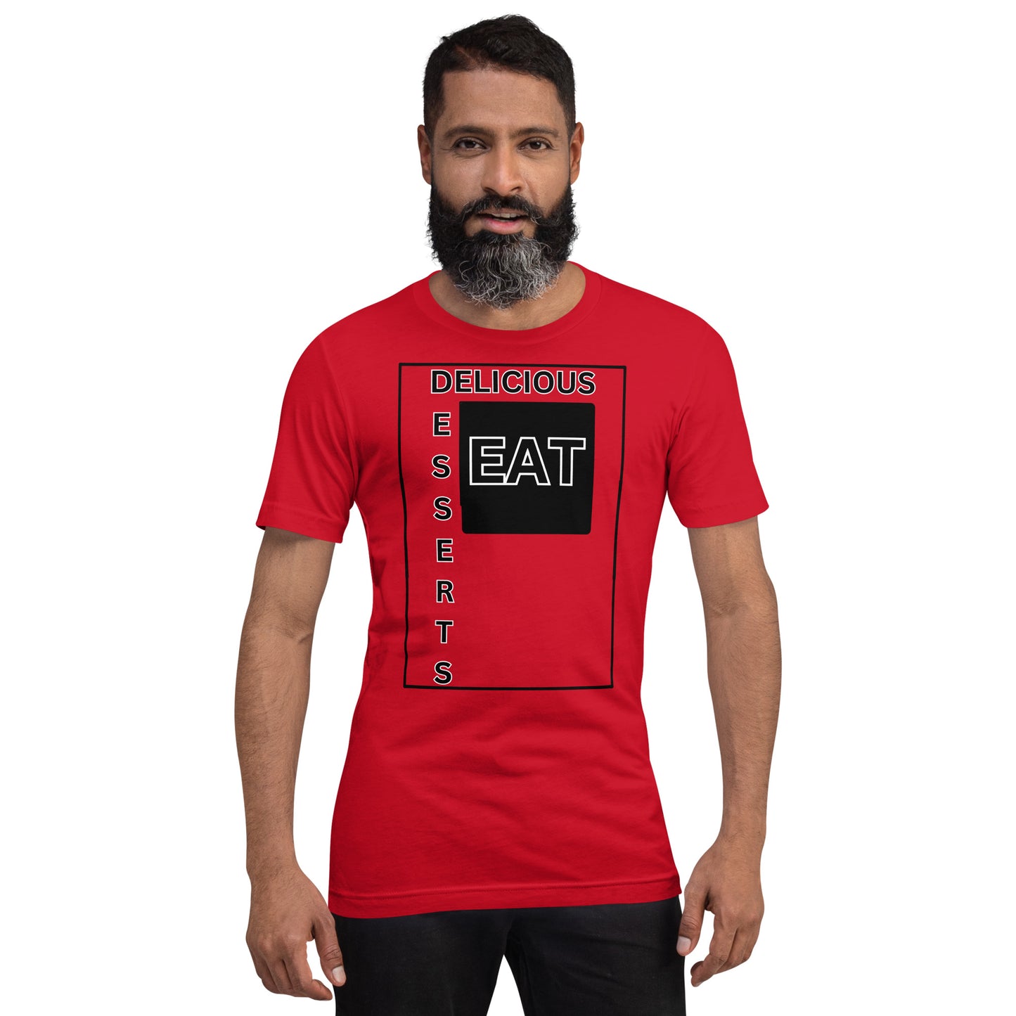 Eat Delicious Desserts T-shirt