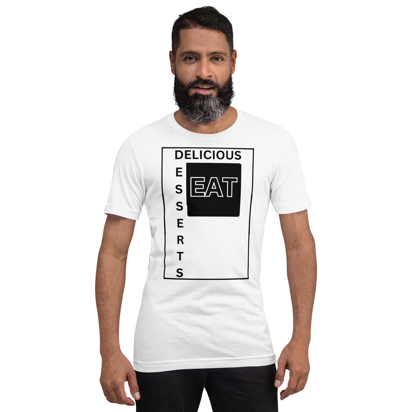 Eat Delicious Desserts T-shirt