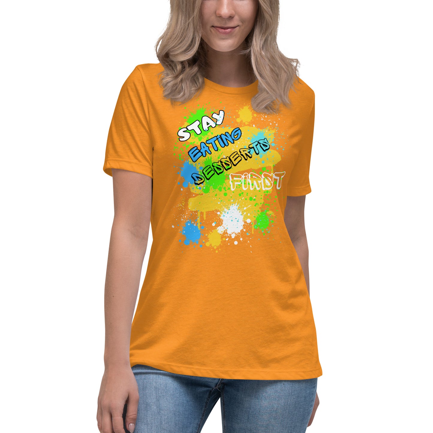 Stay Eating Desserts 1st Relaxed T-Shirt