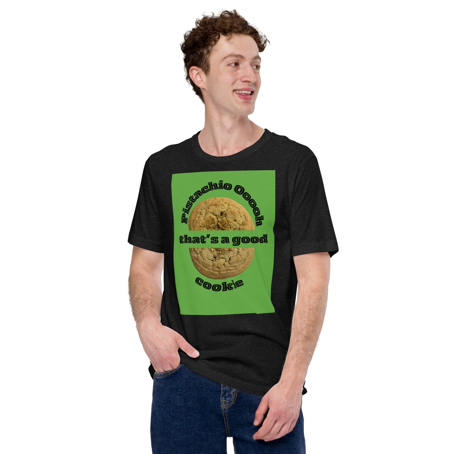 Pistachio Ooh Cookie T-shirt