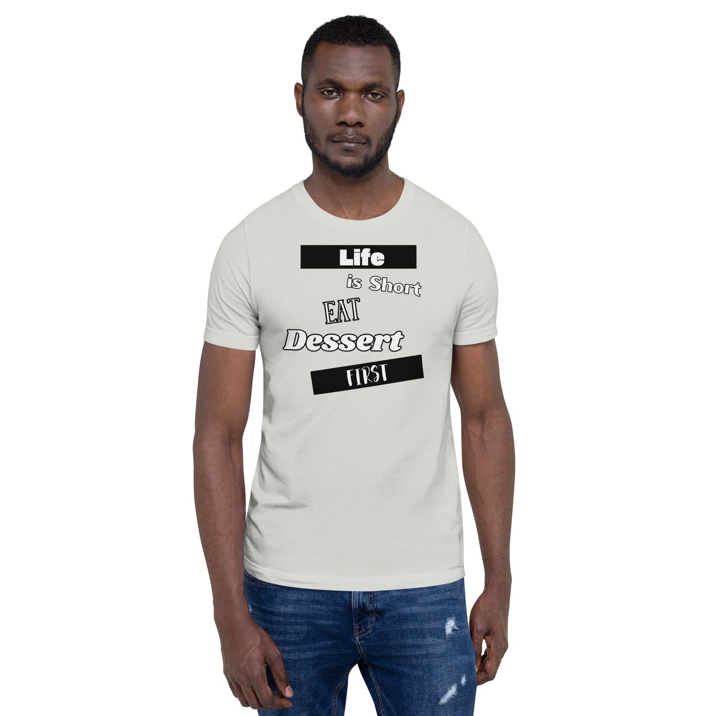 Life is Short T-shirt