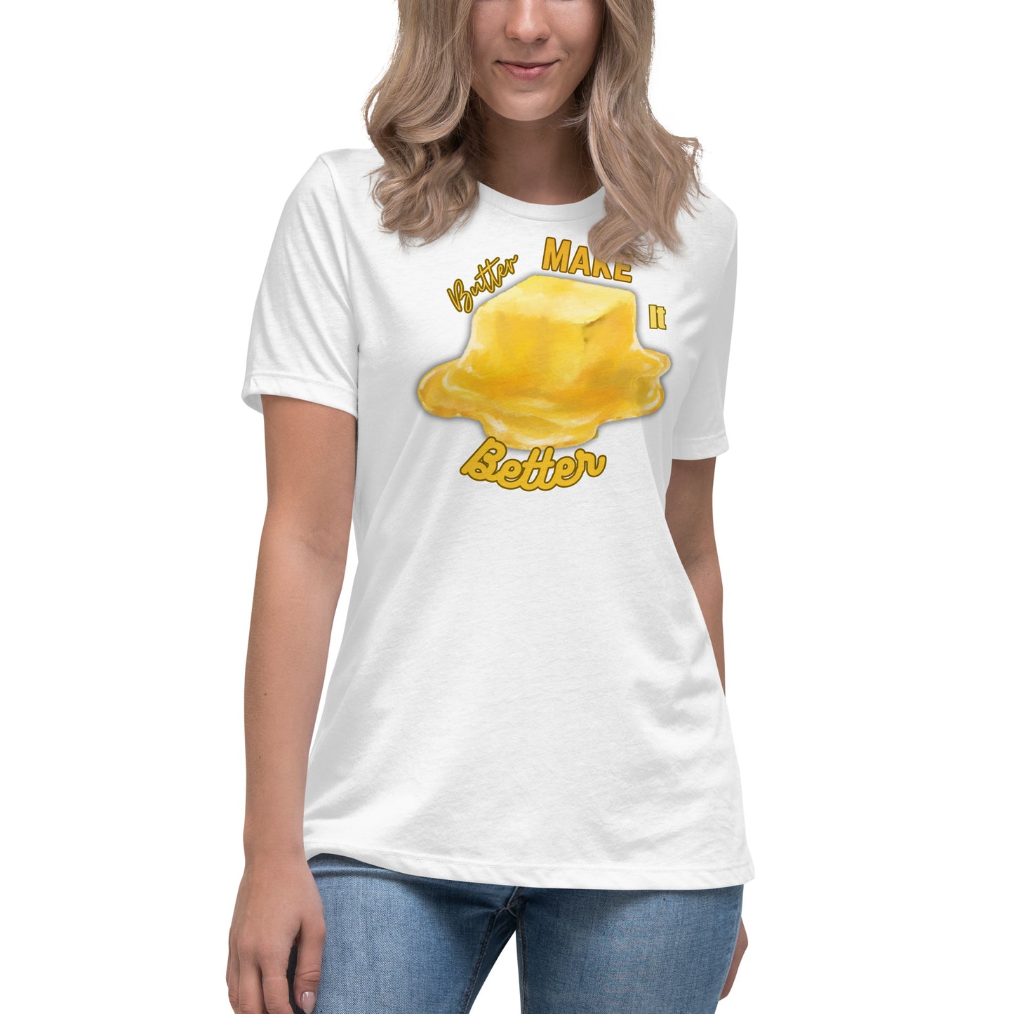 Butter Makes it Better Relaxed T-Shirt