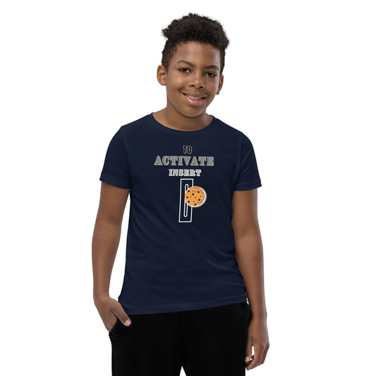 To Activate Insert Cookie T-Shirt